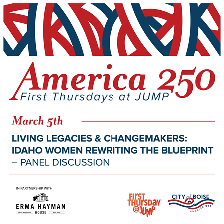 Living Legacies & Changemakers: Idaho Women Rewriting the Blueprint – Panel Discussion