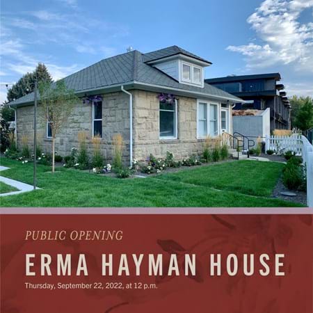 Erma Hayman House Public Opening